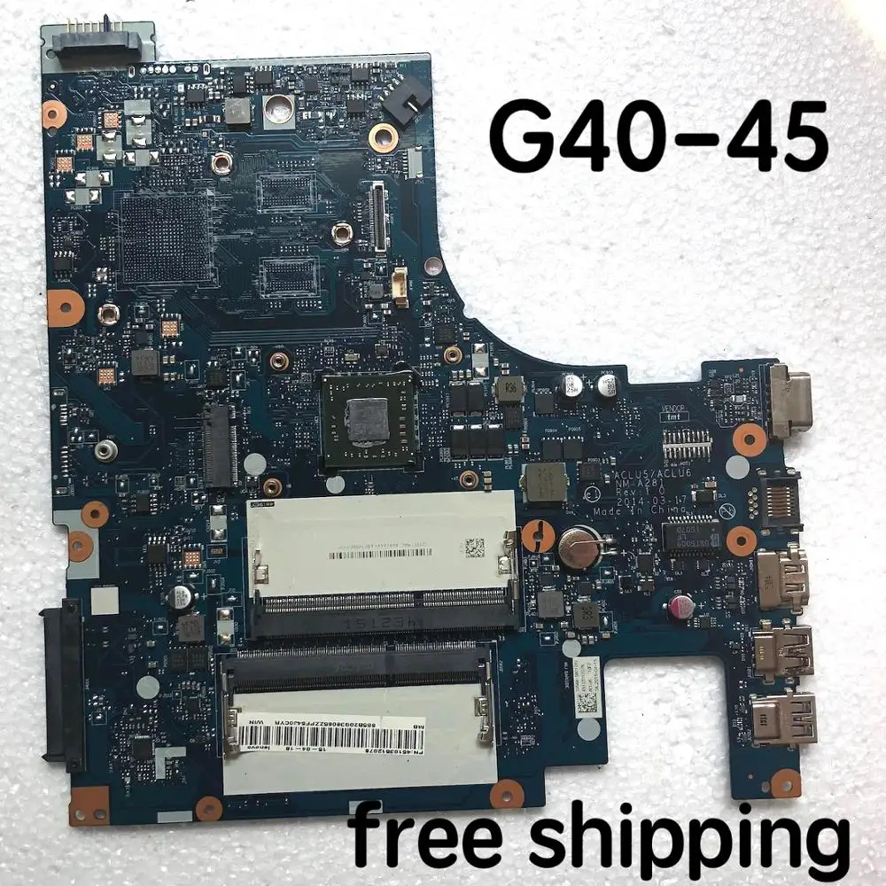 

Для Lenovo G40-45 материнская плата для ноутбука ACLU5 ACLU6 NM-A281 материнская плата 100% протестирована Полная работа