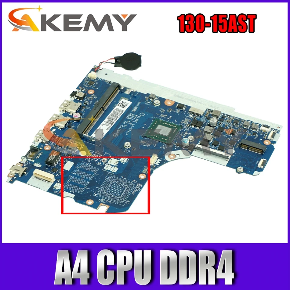 

Akemy For Lenovo Ideapad 130-15AST Laptop Motherboard LA-G241P CPU A4 DDR4 Tested 100% Working FRU 5B20R57993 5B20R34426