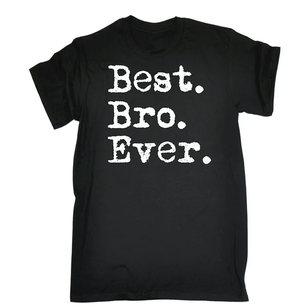 

Men's Best Bro Ever T-SHIRT