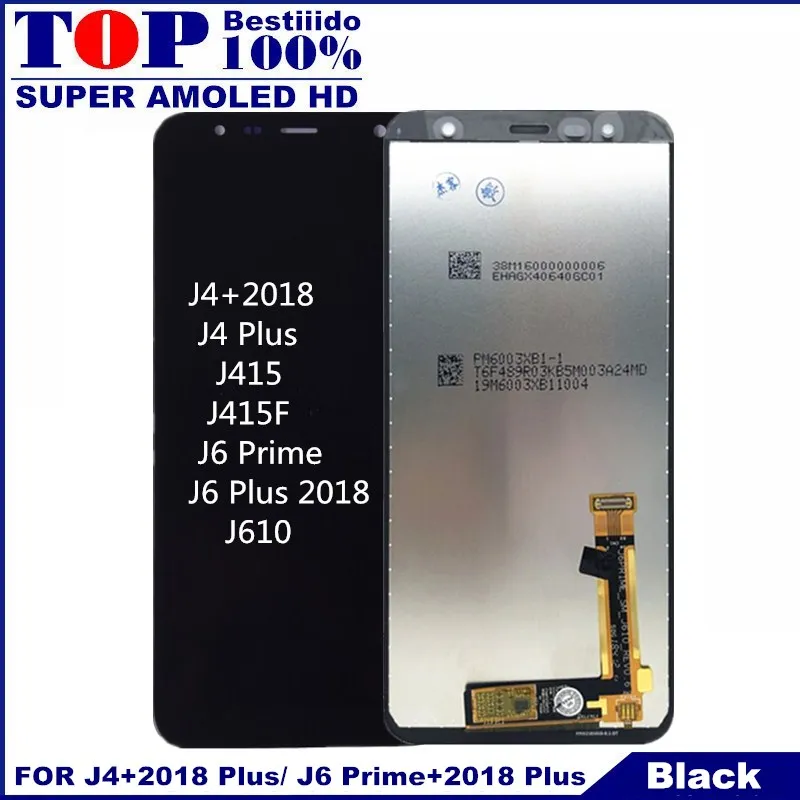 100% тестовый ЖК дисплей для samsung Galaxy J4 + 2018 Plus J410 J415 J415F J6 Prime J610 сенсорный экран