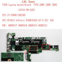 T450 motherboard Mainboard For Lenovo Thinkpad T450 laptop 20BU 20BV 20DJ  AIVLO NM-A252 CPU:I7-5500U GPU:GF940M 1GB FRU 00HN517