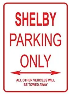 

Металлический жестяной знак Shelby, только для парковки автомобиля, уличный знак, металлический алюминиевый знак для настенного искусства, 8x12 ...