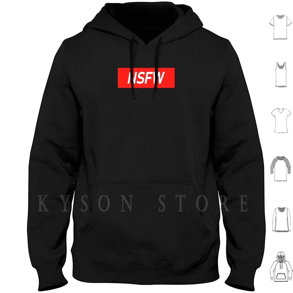 

Nsfw Hoodie long sleeve Cotton Nsfw Adult Funny Text Statement Slogan Words Humor Not Safe For Work Work Dodgy Crass