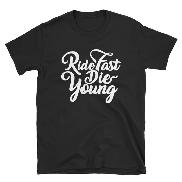 

Ride Fast Die Young T-shirt