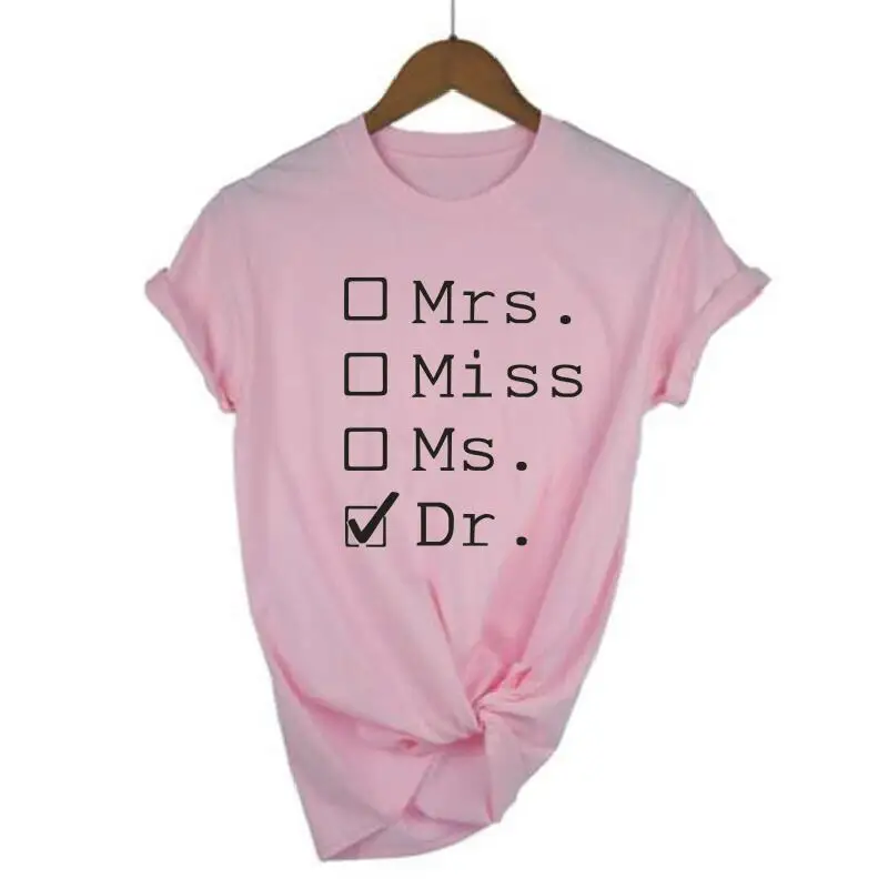 Хипстерская футболка с надписью Mrs Miss Ms Dr женские топы забавная рубашка доктором