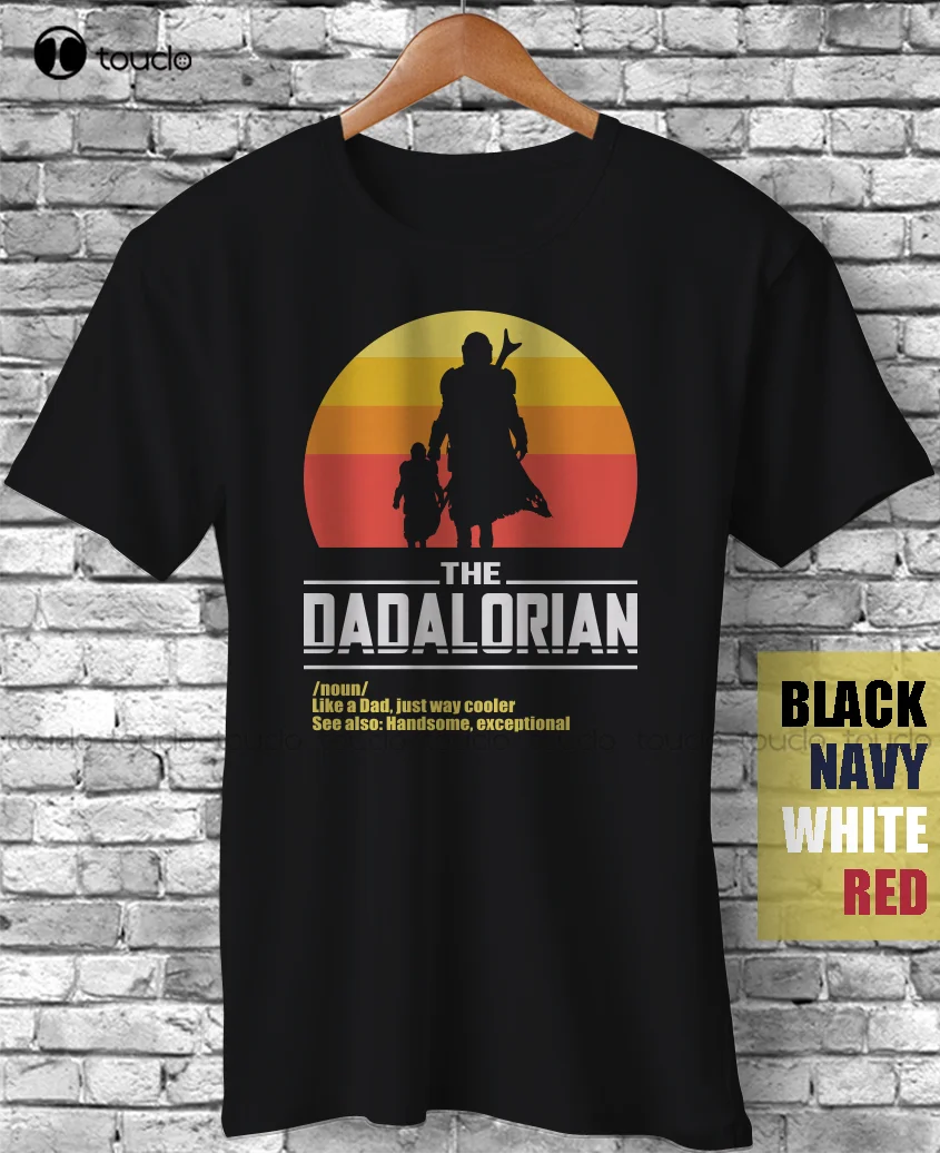 Дададалорианская забавная Подарочная футболка на День отца, футболка с изображением лучшего папы из фильма, отца, унисекс, женская и Мужская футболка