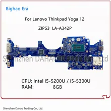 ZIPS3 LA-A342P For Lenovo Thinkpad YOGA 12 Laptop Motherboard With i5-5200U/5300U CPU 8G-RAM 01AY504 00HT711 100% Fully Tested