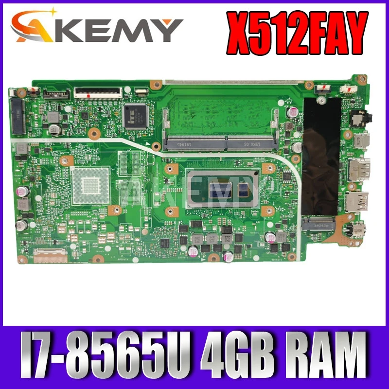 Akemy для ASUS VivoBook 15 X512FA AP1203T X512F F512FA Laotop материнская плата I7 8565U 4 Гб ОЗУ