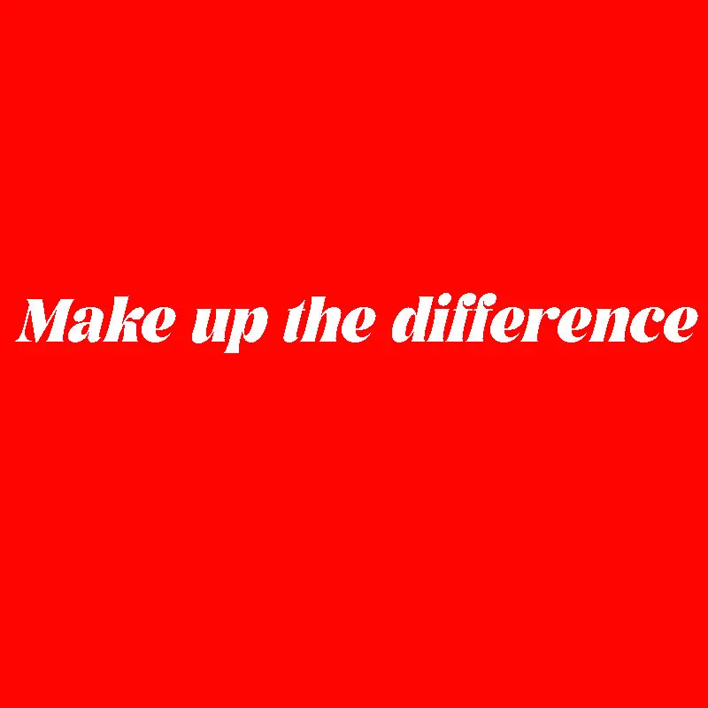 

For 4001002987215 Make up the difference
