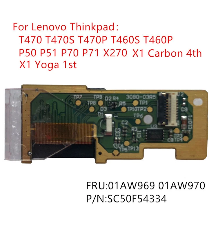 

New For Lenovo Thinkpad T470 T470S T470P T460S T460P P50 P51 P70 P71 X270 X1 Carbon 4th Fingerprint Reader sensor 01AW969