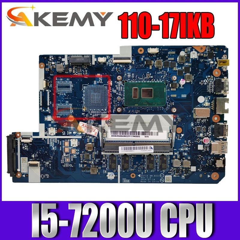 Akemy DG710 NM-B031 основная плата для Lenovo ideapad 110-17ikb Материнская ноутбука 17 3 дюймов SR2ZU