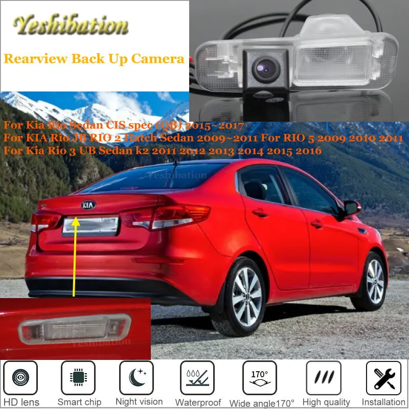 Камера заднего вида для Kia Rio 3 UB Sedan Rio 2 JB 2009~ K2 sedan HD CCD камера заднего вида ночного видения