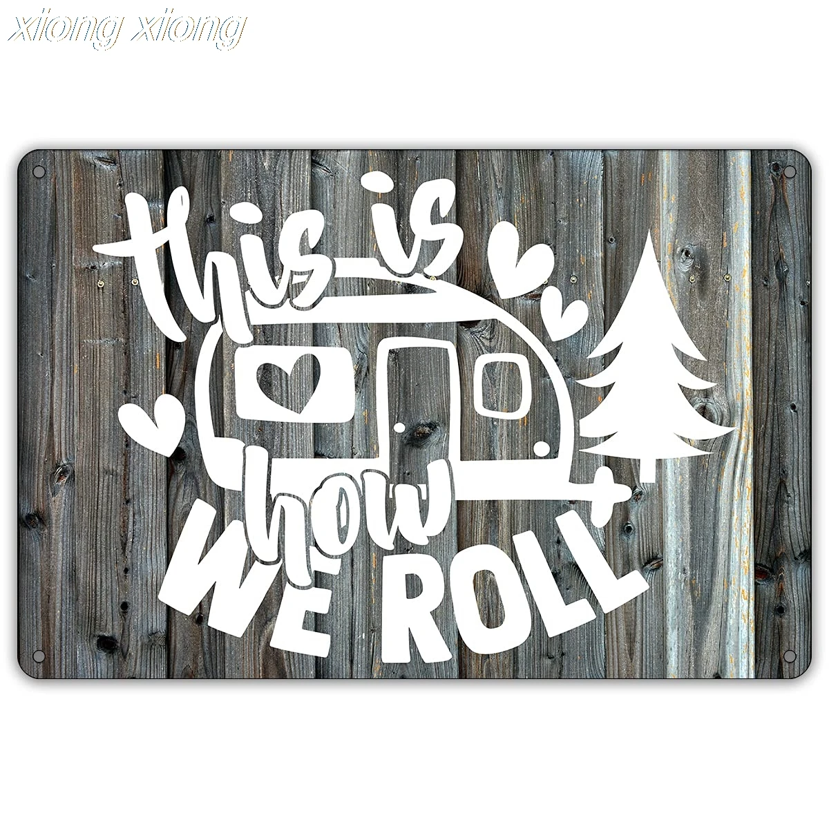 

This is How We Roll Camper Decor Metal Tin Sign Wall Farmhouse Rustic Camping Signs for Home Garage Men Cave Decor Camper