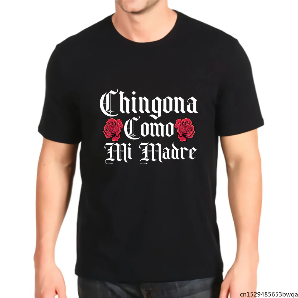 

Graphic Retro T Shirt Chingona Como Mi Madre Latina Empowered Women Mens Anime Best Seller Top Mens T-shirt
