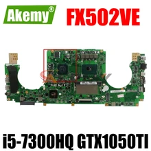 90NB0F10-R01300 Motherboard For Asus FX502VE FX502VD FX502V Laptop Motherboard Mainboard  8GB-RAM i5-7300HQ GTX1050TI (V2G)