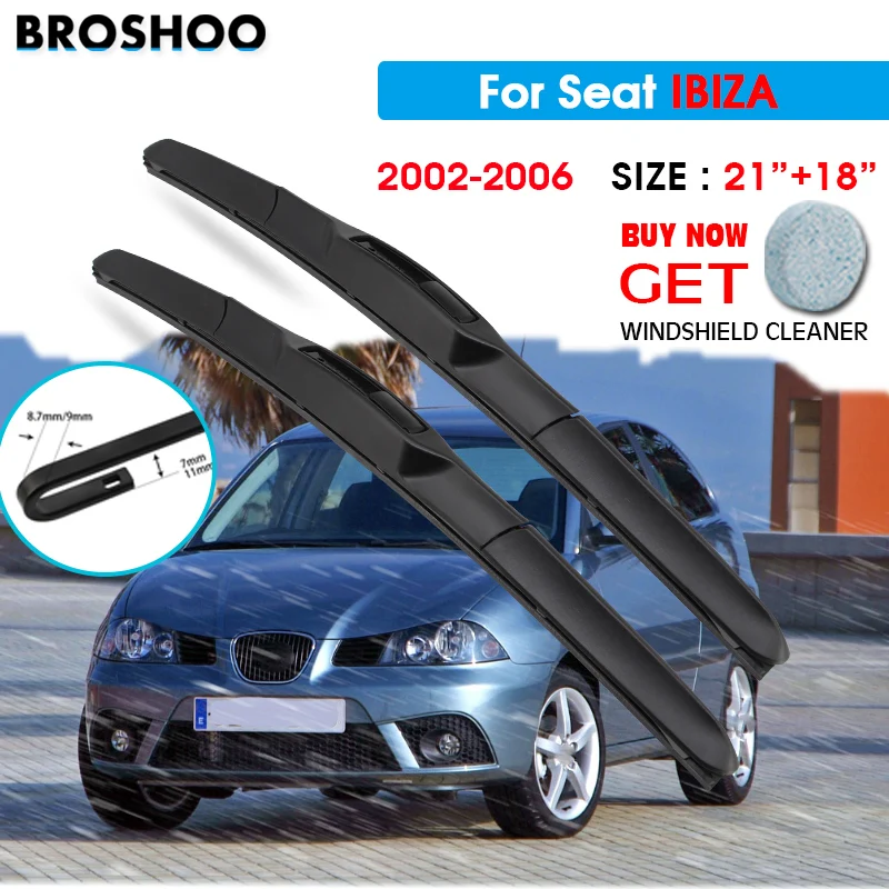 

Щетка стеклоочистителя автомобиля для Seat IBIZA 21 "+ 18" 2002-2006 Авто Стеклоочистители для лобового стекла лезвия для мытья окон подходит для U Hook Arms