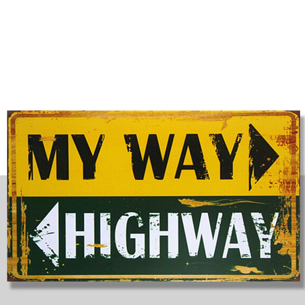 

Плакат с металлическим жестяным знаком my way highway Pub Home Vintage Retro для кафе ART