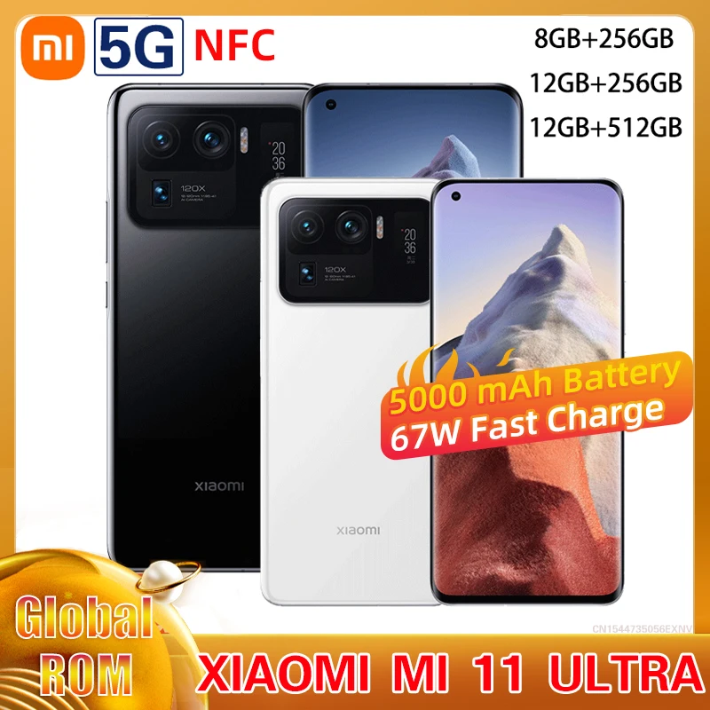 

Global ROM Xiaomi Mi 11 Ultra 5G Version 12GB 256GB/512GB Smartphone Snapdragon 888 50MP Camera 2K AMOLED Screen 67W Charging