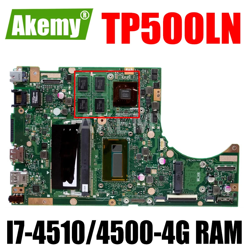 

Akemy TP500LN Motherboard For Asus TP500L TP500LJ TP500LD Notebook mainboard GT840M Graphics card I7-4510/4500-4G RAM