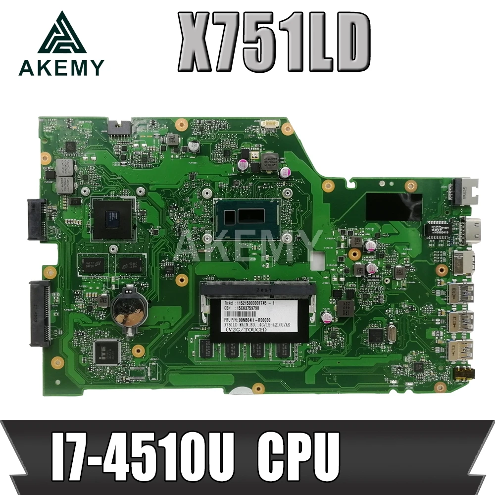 X751LD для ASUS X751LN X751LJ K751L материнская плата ноутбука I7-4500U процессор 4 Гб RAM с