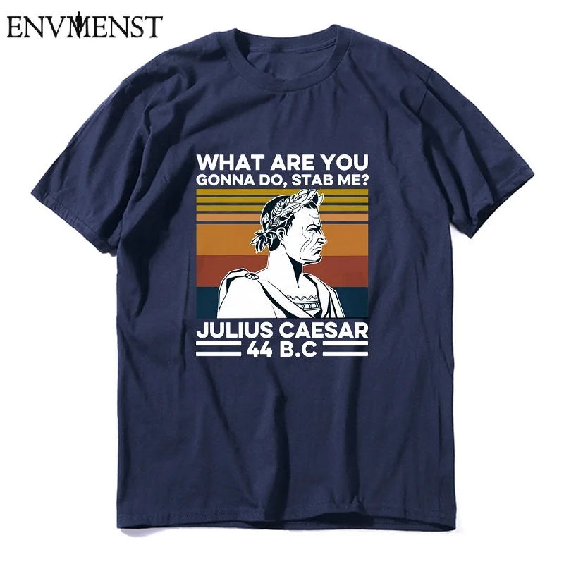 Что вы собираетесь сделать для меня? Мужская Винтажная Футболка Julius Caesar футболка