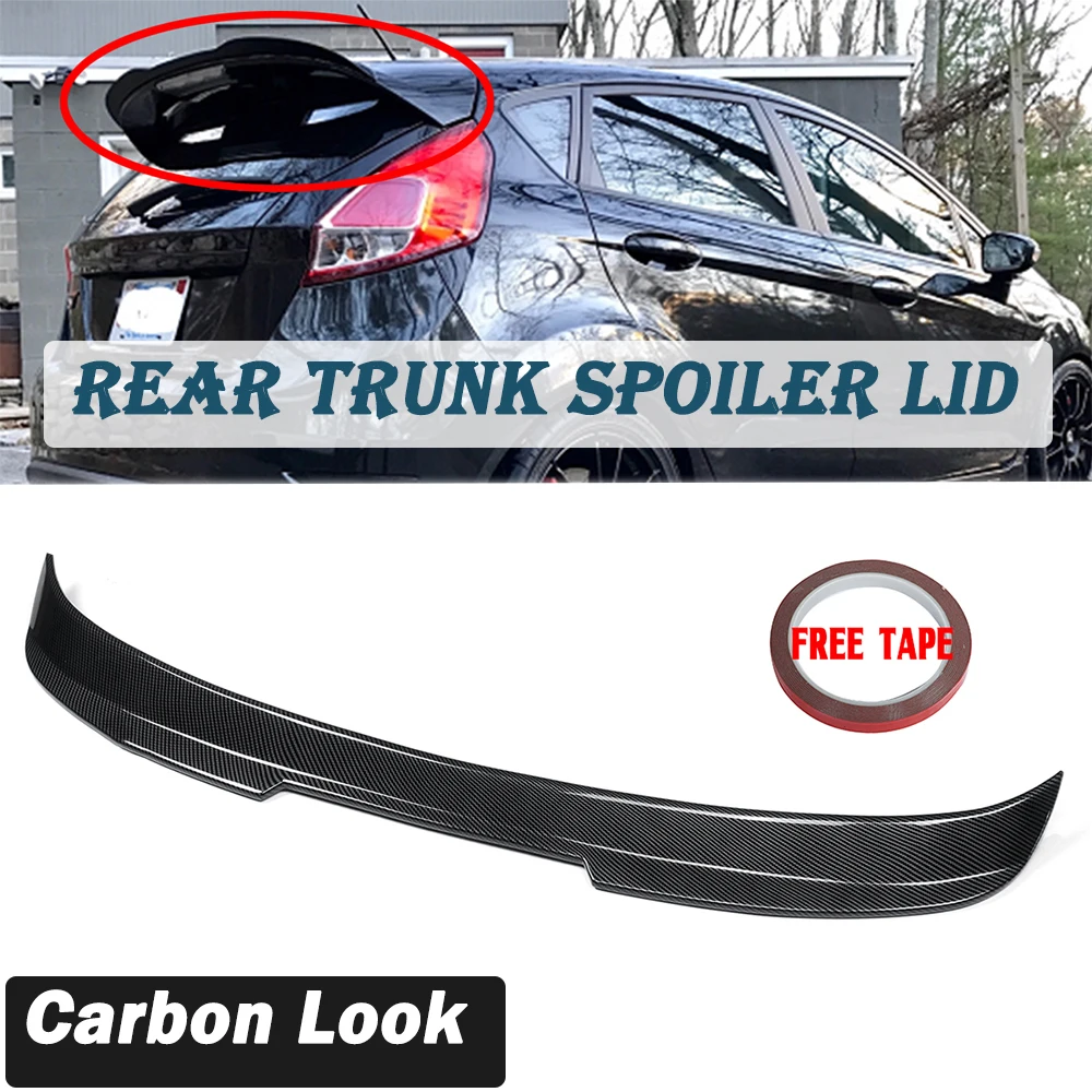 

Новинка, Автомобильный задний спойлер MK7.5, губа для багажника для FORD For FIESTA MK6 MK7 MK7 MK7 MK8 ST 2002-2011-2021, задний спойлер для багажника, крыло багажник...