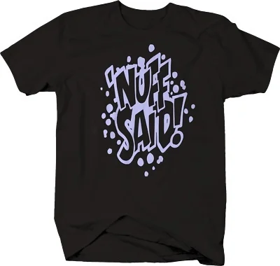 

Забавная футболка с надписью Nuff