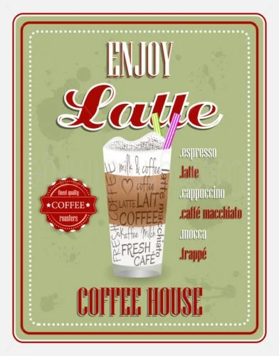 

ENJOY LATTE COFFEE METAL TIN SIGN POSTER RETRO VINTAGE PLAQUE COFFEE HOUSE DECOR