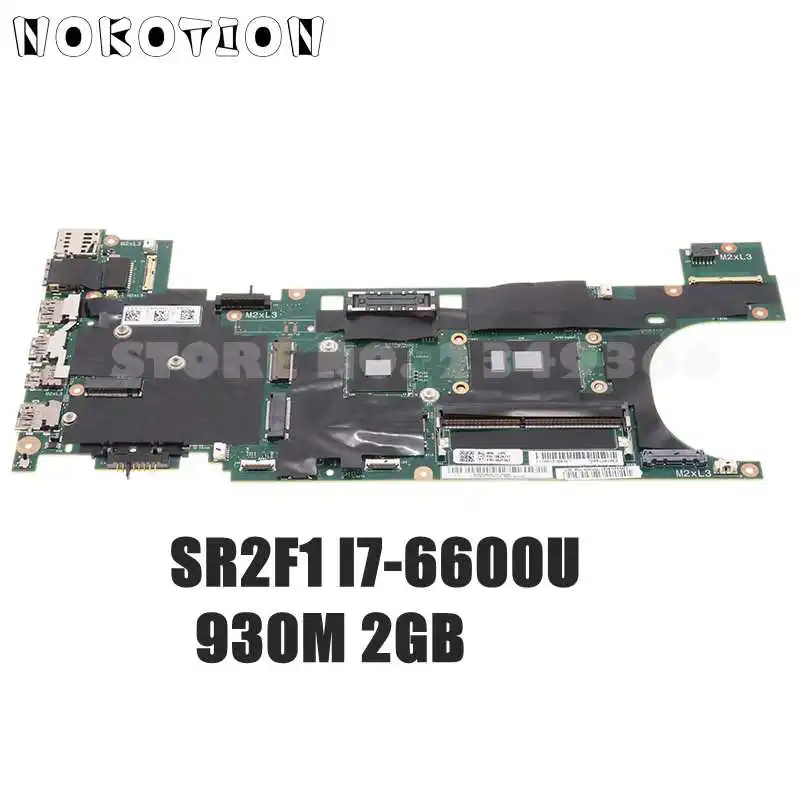 

Материнская плата NOKOTION для ноутбука Lenovo ThinkPad T460S SR2F1 I7-6600U Geforce 930M 2 Гб 00JT967 00JT968 BT460