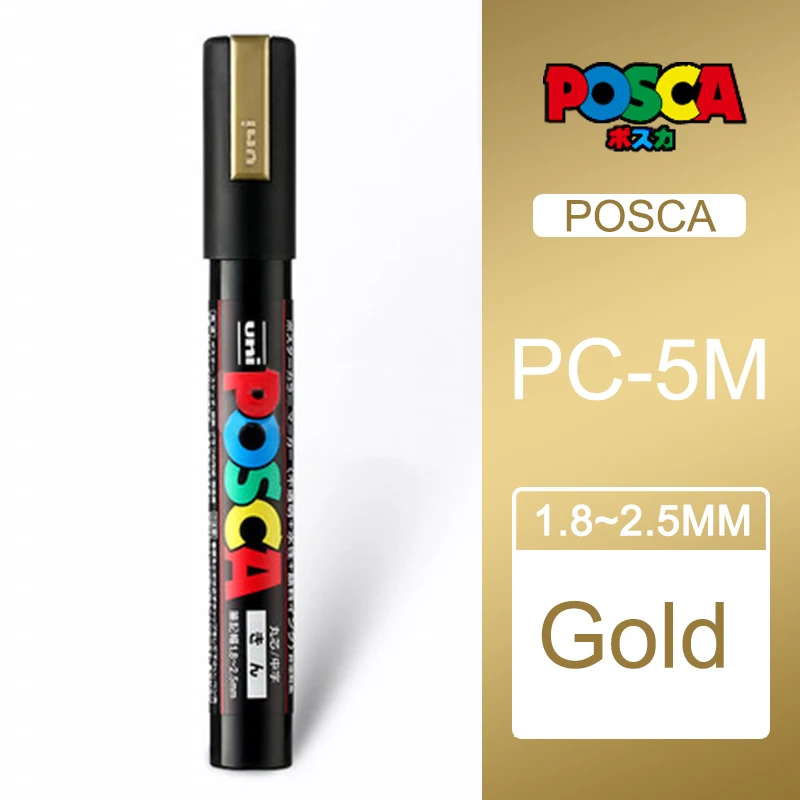 1 шт., японские PC-5M маркеры для рисования Uni Posca, средний наконечник, 1,8 мм-2,5 мм, 17 цветов, для школы, офиса, художественного маркера - Цвет: Gold
