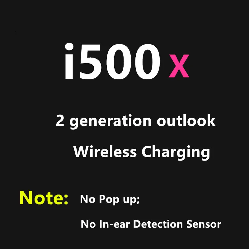 i500x Обновленный i500 TWS/i500x TWS Беспроводной Bluetooth гарнитуры TWS i500 pk i200 TWS i9000 TWS i500 - Цвет: i500x