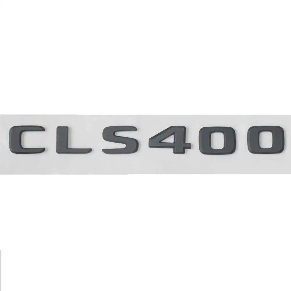 Матовый черный багажник с плоскими буквами CLS 400 Значки Эмблемы для Mercedes