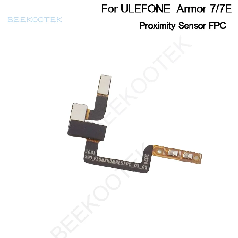 Новый оригинальный телефон Ulefone Armor 7 7E датчик приближения FPC запчасти для кабеля 6