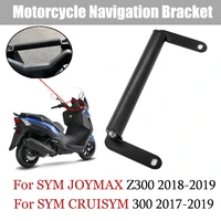 motorcycle accessories navigation bracket mobile phone gps smartphone plate holder for sym joymax z 300 cruisym 300 2018 2019