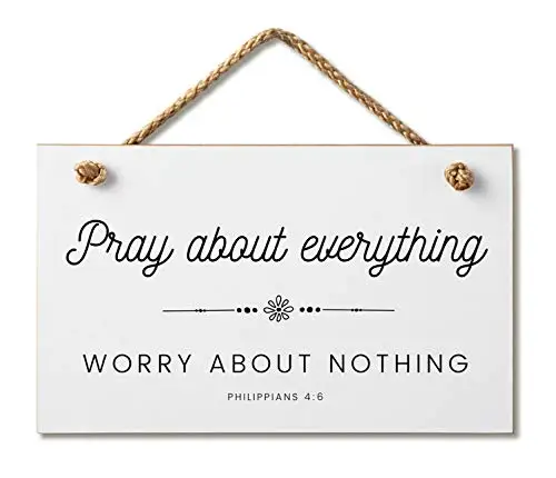 

Gardens Designs Farmhouse Style Bible Verse Wall Decor Wood Sign 9.5 x 5.5 Inch Wood Made in The USA (Pray About Everything