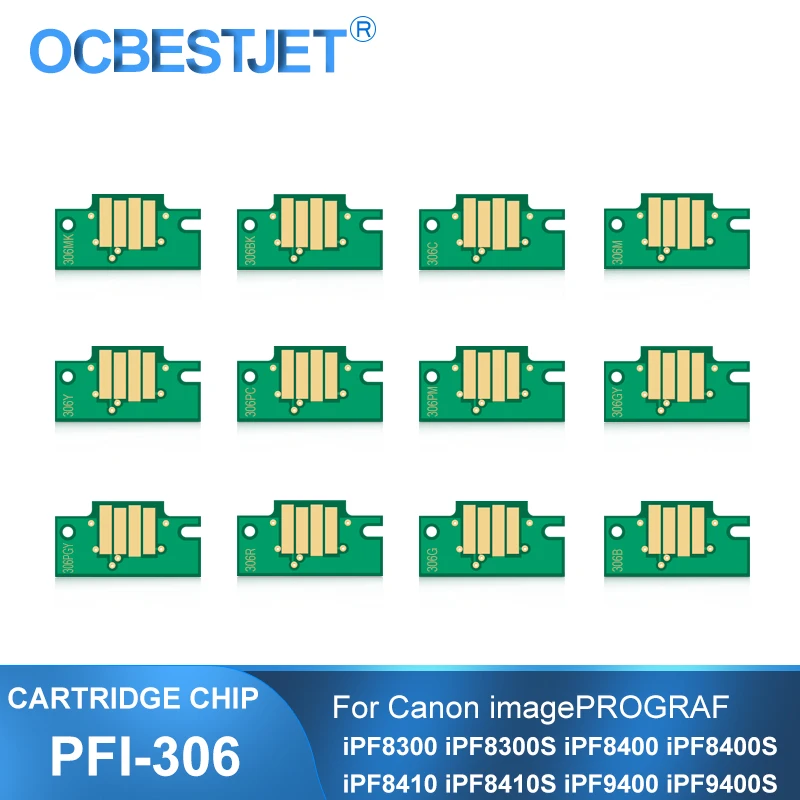 PFI-306 PFI306 Permanent Cartridge Chip For Canon imagePROGRAF iPF8300 iPF8300S iPF8400 iPF8400S iPF9400 iPF9410 Printer Chips