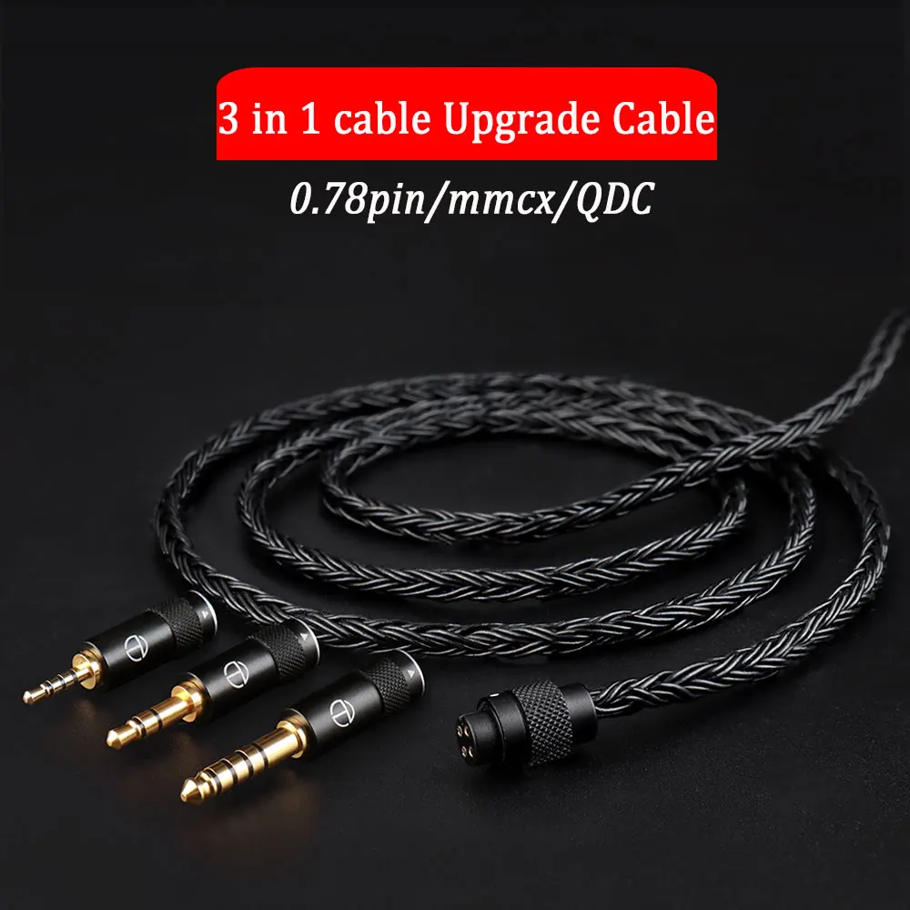 

Newest 3 in 1 cable Upgrade Cable 0.78pin/mmcx/QDC 16-Core Silver-Plated Copper Cable 2.5mm/3.5mm/4.4mm HD transmission