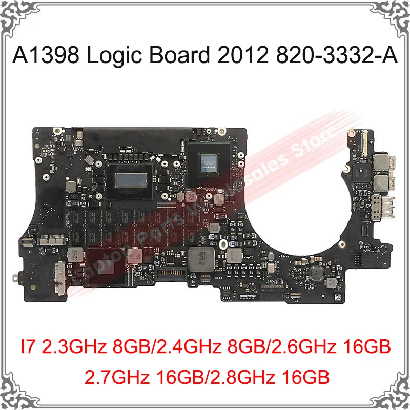 Материнская плата A1398 15,4 дюйма для Macbook Retina Pro, материнская плата A1398 820-3332-A i7 8 ГБ 16 ГБ, основная плата, 2012 год Замена протестирована