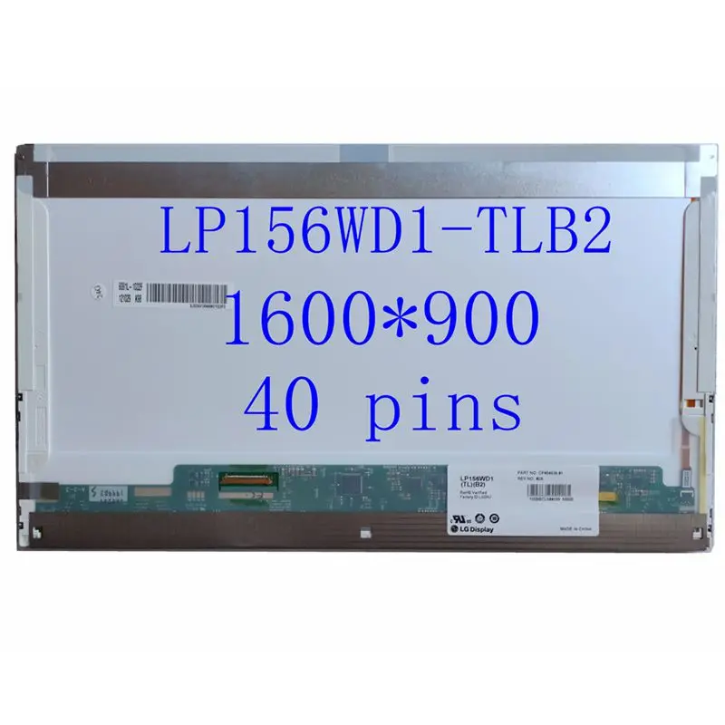 

15.6''inch LP156WD1-TLB2 LTN156KT02 LTN156KT04 B156RW01 V.1 Led Lcd screen display HD+ 1600×900 LVDS 40 pins