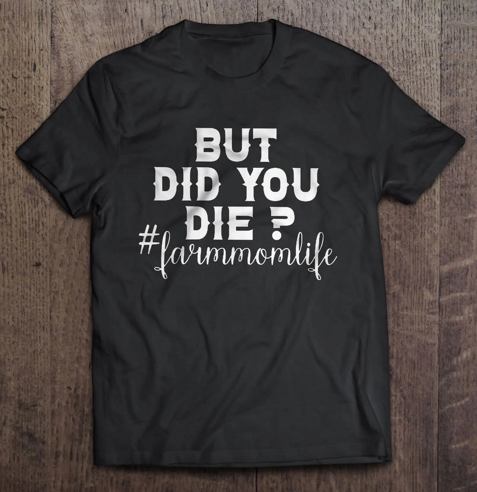 Но вы умерли # Farmmomlife футболки|Мужские футболки| |