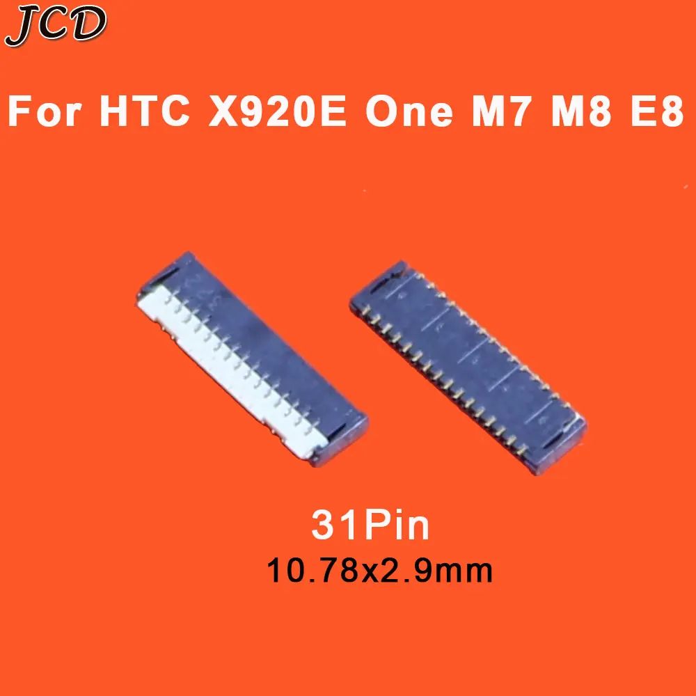 JCD ЖК дисплей FPC разъем 31pin на материнской плате логическая плата 31 pin для HTC Butterfly