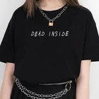 Черные гранж-футболки Dead Inside, женская готическая одежда, повседневная хлопковая Футболка в стиле Харадзюку, женская готическая футболка 90-х, модный топ, футболки