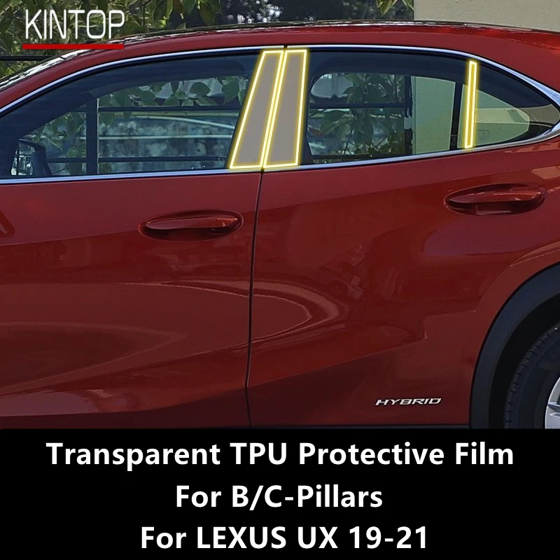 For LEXUS UX 19-21 B/C-Pillars Transparent TPU Protective Film Anti-scratch Repair Film Accessories Refit