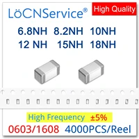 locnservice 0603 1608 4000pcs 5 6 8nh 8 2nh 10nh 12nh 15nh 18nh high frequency multilayer chip ferrite inductors high quality