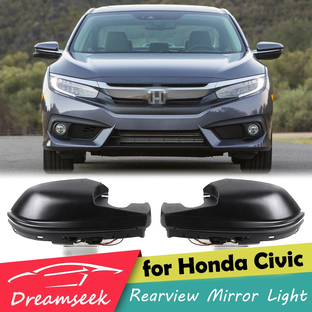 Светодиодный зеркальный светильник заднего вида для Honda Civic 2016 2017 2018 2019 с