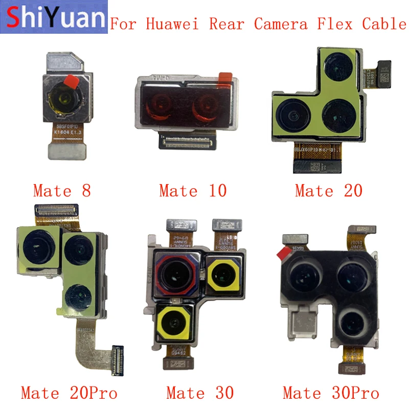 

Back Rear Camera Flex Cable For Huawei Mate 30 8 9 10 20 Lite 20Pro 30Pro Main Big Camera Module Repair Replacement Parts