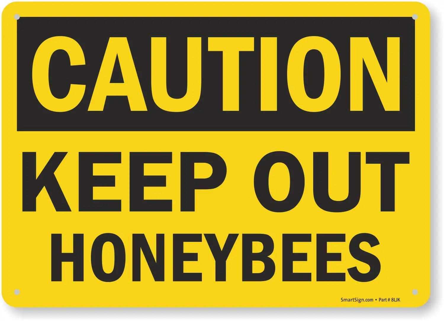

"Caution, Keep Out Honeybees" Sign |8" x 12" Aluminum