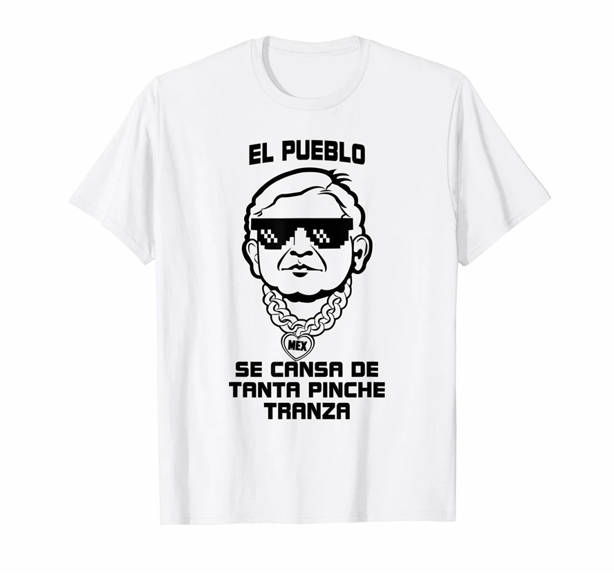Amlo El Pueblo Se Cansa De Tanta Pinche Tranza белая футболка для занятий спортом|Мужские футболки| |