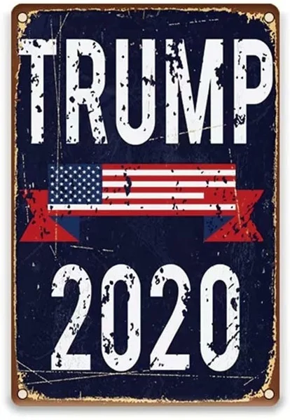 

Trump 2020 Metal Tin Signs American Flag Tin Sign High Quality Metal Tin Sign 30 x 20CM