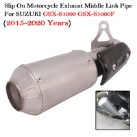 slip on motorcycle exhaust middle link pipe modified escape moto muffler for suzuki gsxs gsx s1000 gsx s1000f 2015 2020 years